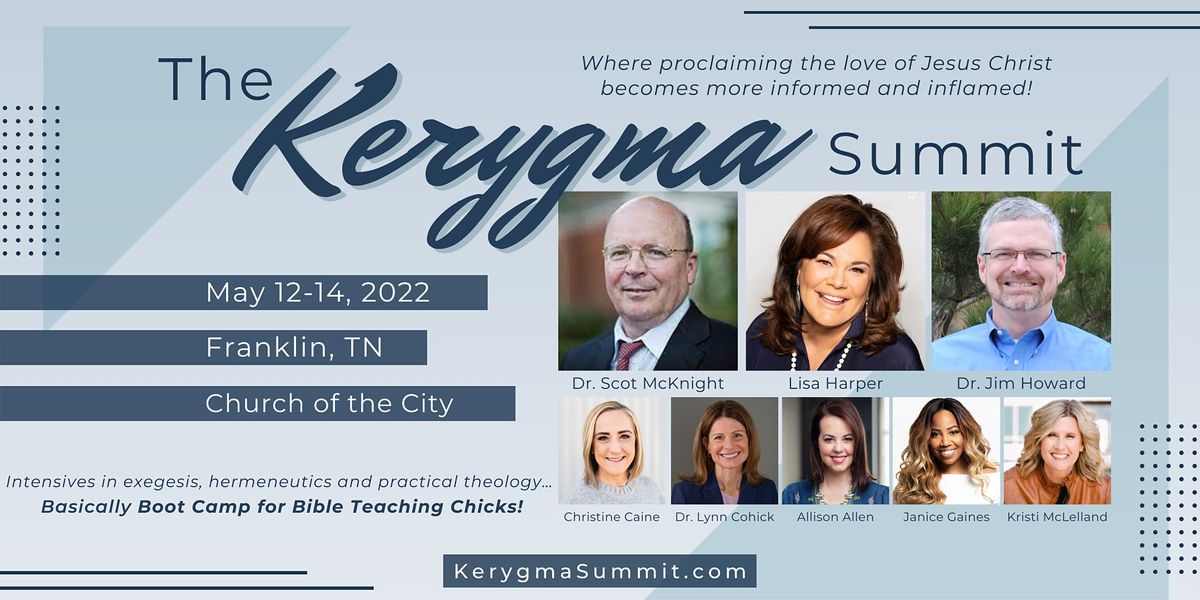 The Kerygma Summit