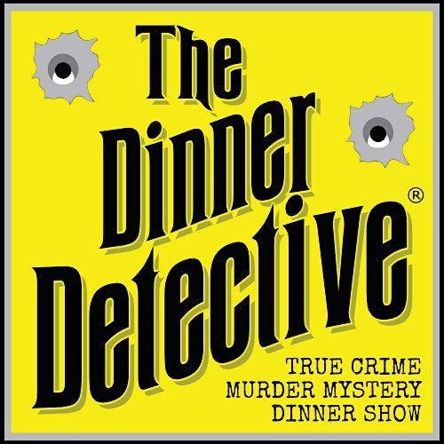 Dinner Detective Interactive M**der Mystery Dinner Show!
