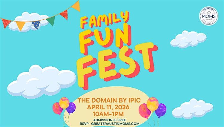 Fun Fest Simple Images Family Fun Fest 2026 at The Domain, Austin on 11th April, 2026