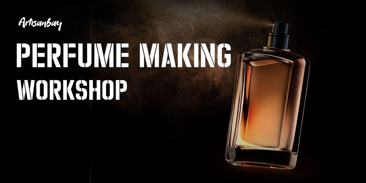 Perfume Making Workshop at Mindspace Social