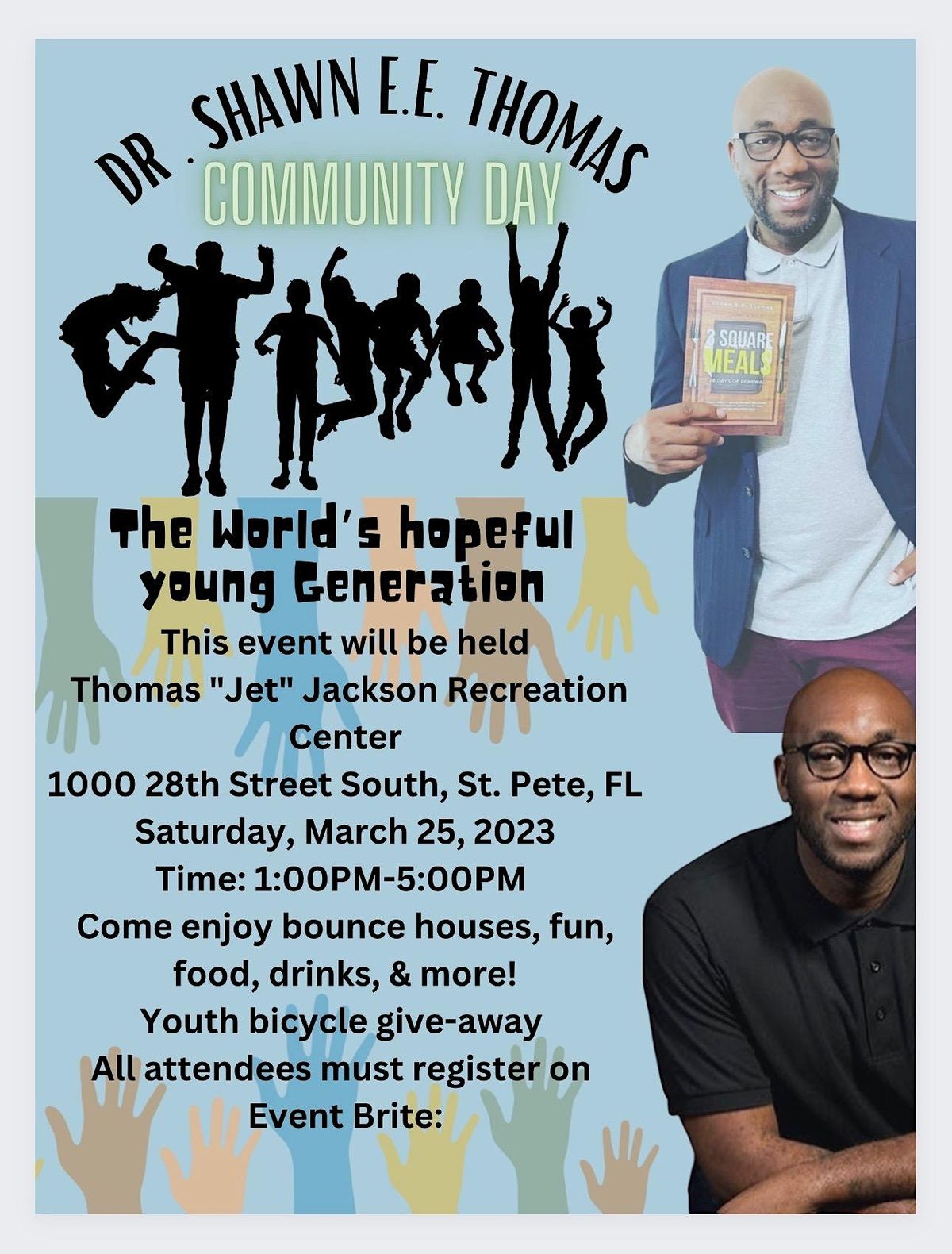 Dr. Shawn Thomas Community Day St. Petersburg March 25, 2023