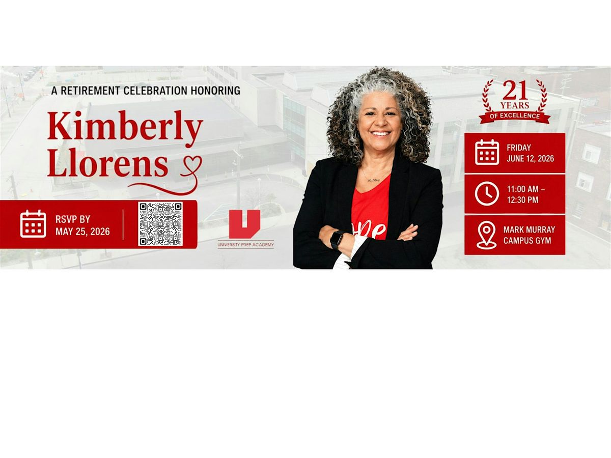 A Legacy that Lasts: Kimberly Llorens' Retirement Party