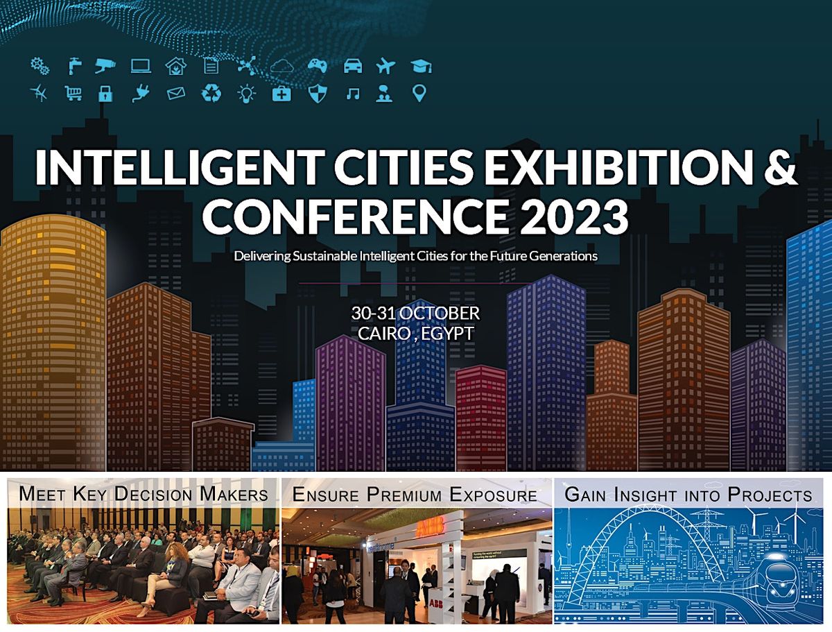 ICEC (Intelligent Cities Exhibition & Conference) 2023 Cairo March