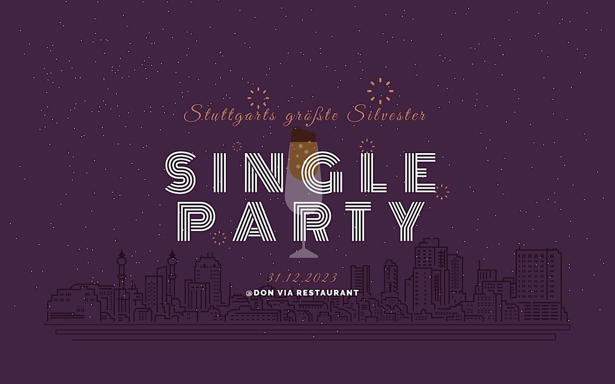 Stuttgarts gr\u00f6\u00dfte Silvester Single Party