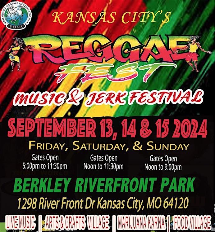 Kansas Citys Reggae Music and Jerk Festival | Berkley Riverfront ...