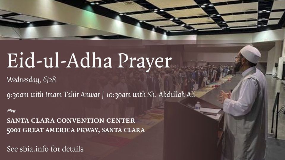 EidulAdha Prayer at the Convention Center Santa Clara Convention