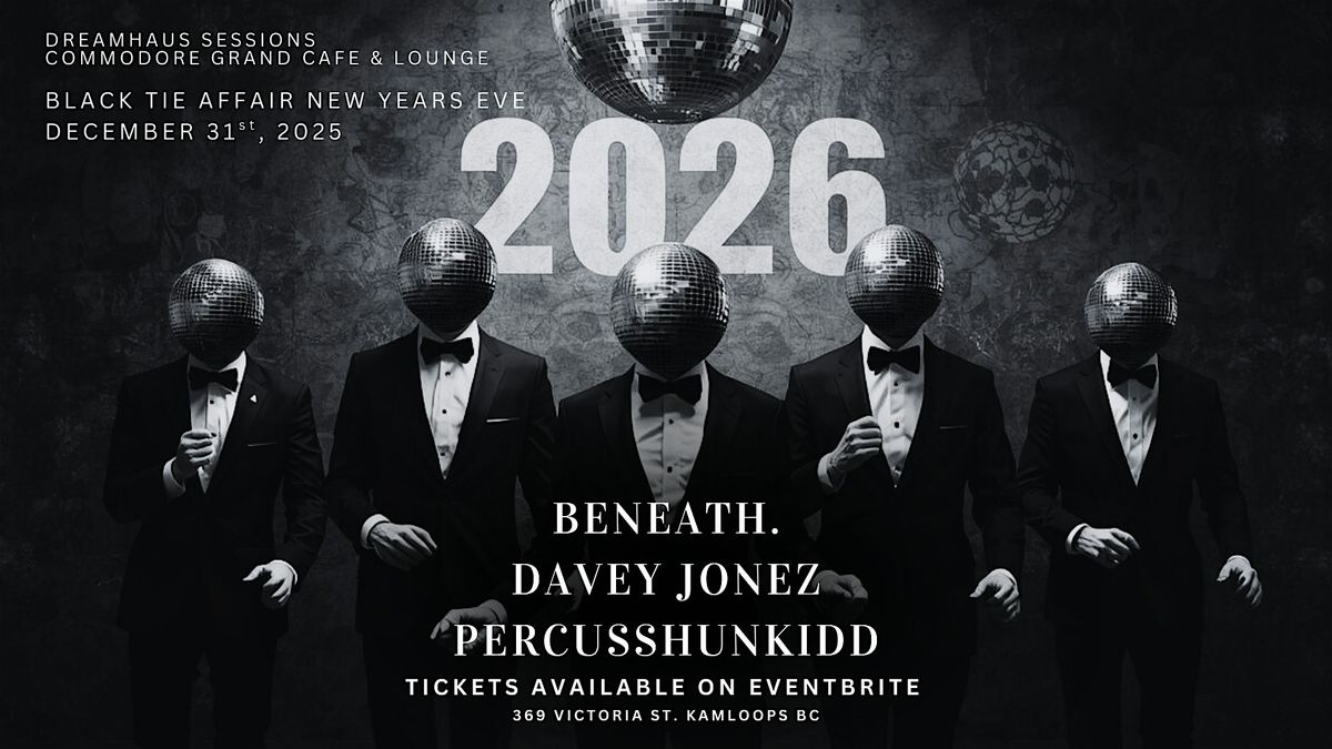 DreamHaus Sessions - Black Tie Affair NYE