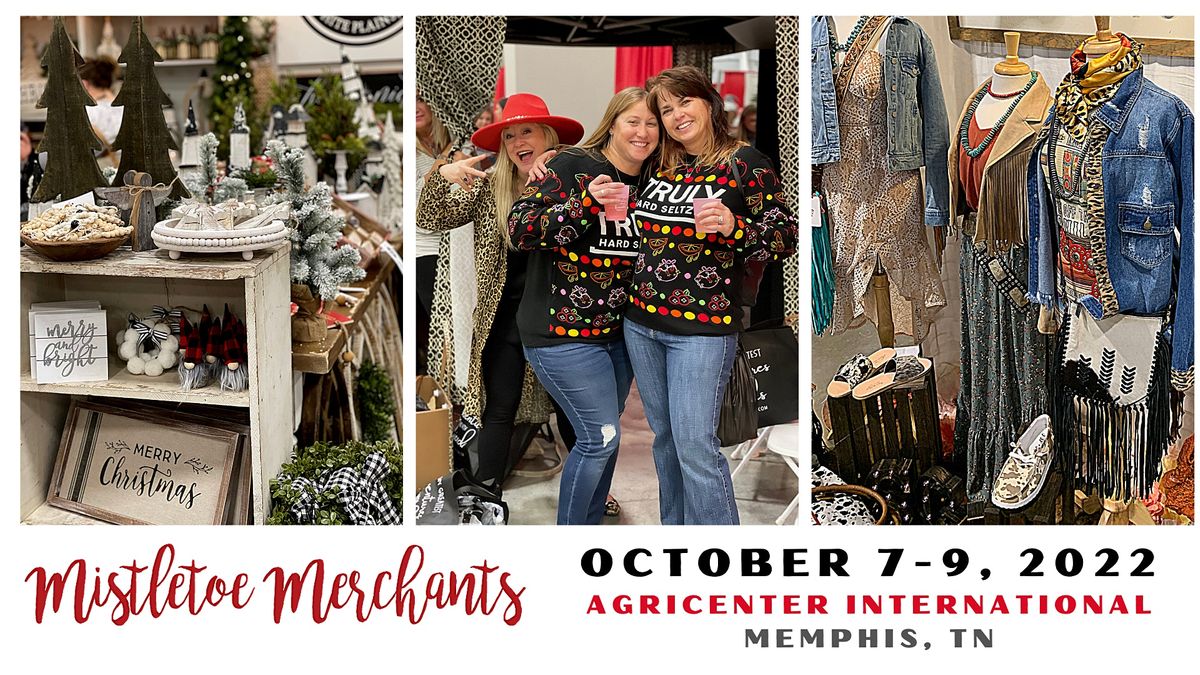 Mistletoe Merchants of Memphis Agricenter International, Memphis, TN
