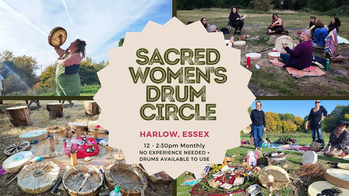Sacred Women's Drum Circle - Harlow, Essex