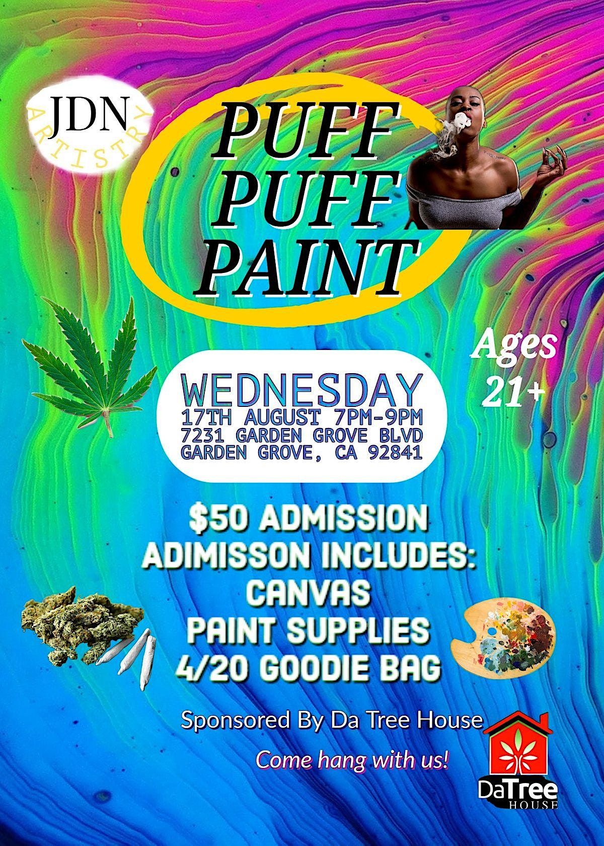 Puff Puff Paint OC 4231 Garden Grove Blvd September 17 To February 15   0549fa07b2792f7c036e5adabeb92224275309fbeb7366129611090fc5803f12 Rimg W1200 H1680 Gmir 