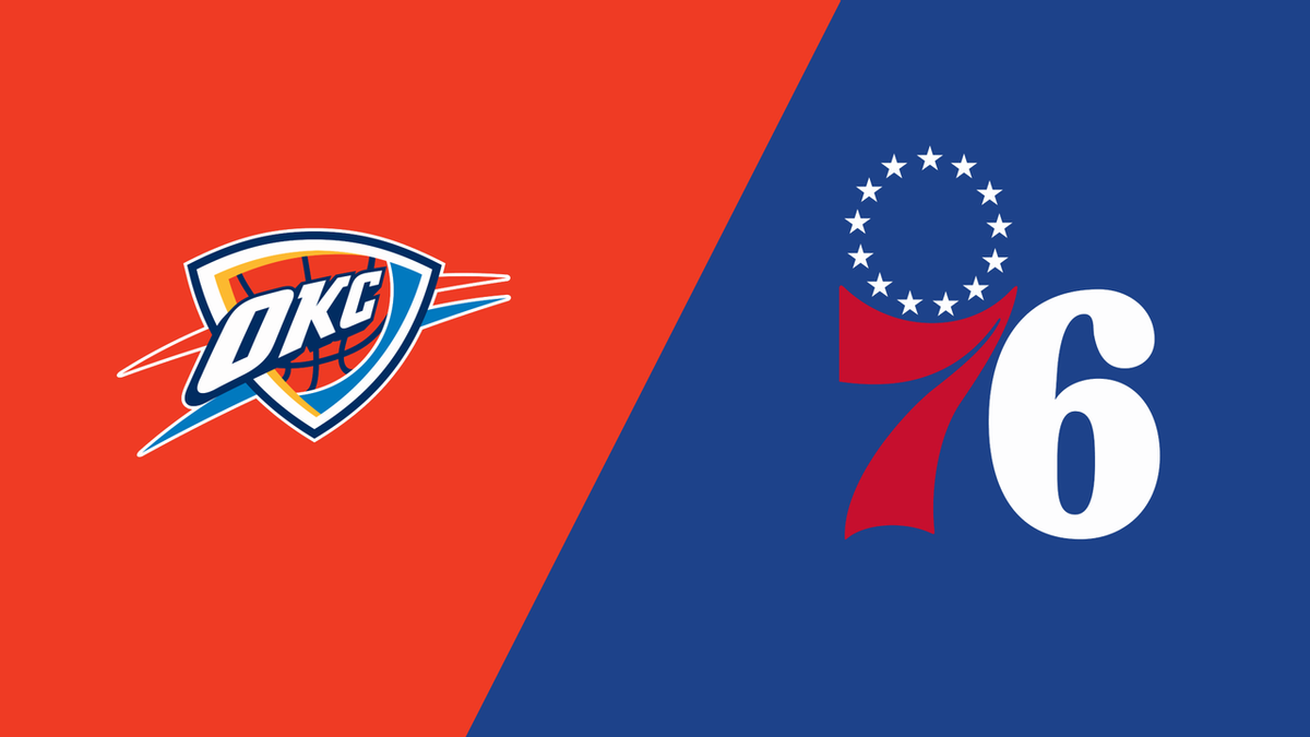 Oklahoma City Thunder at Philadelphia 76ers at Xfinity Mobile Arena