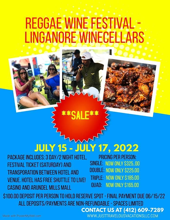 Reggae Wine Festival Linganore Winecellars Hotel/Event Ticket Only