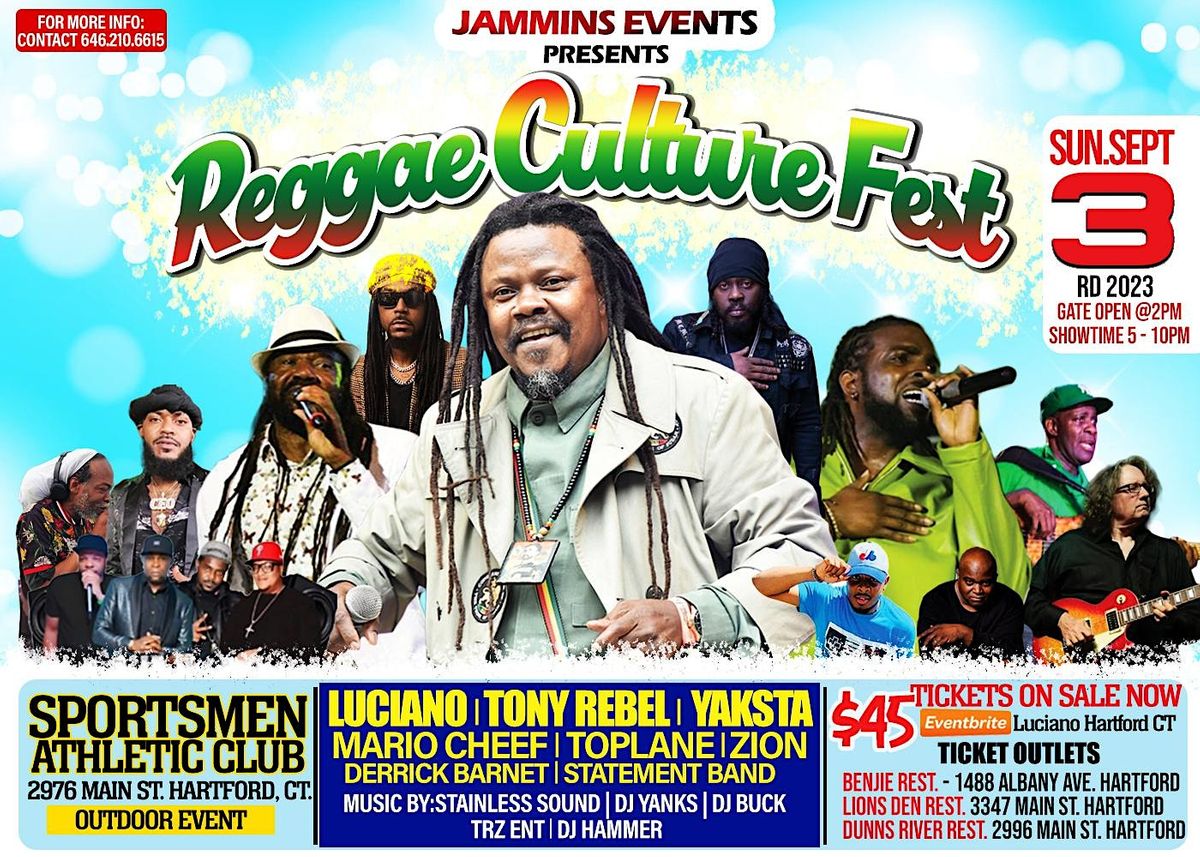 REGGAE CULTURE FEST at Sportsmen Athletic Club, Hartford on 3rd ...