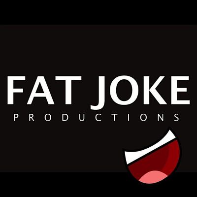 FAT JOKE PRODUCTIONS