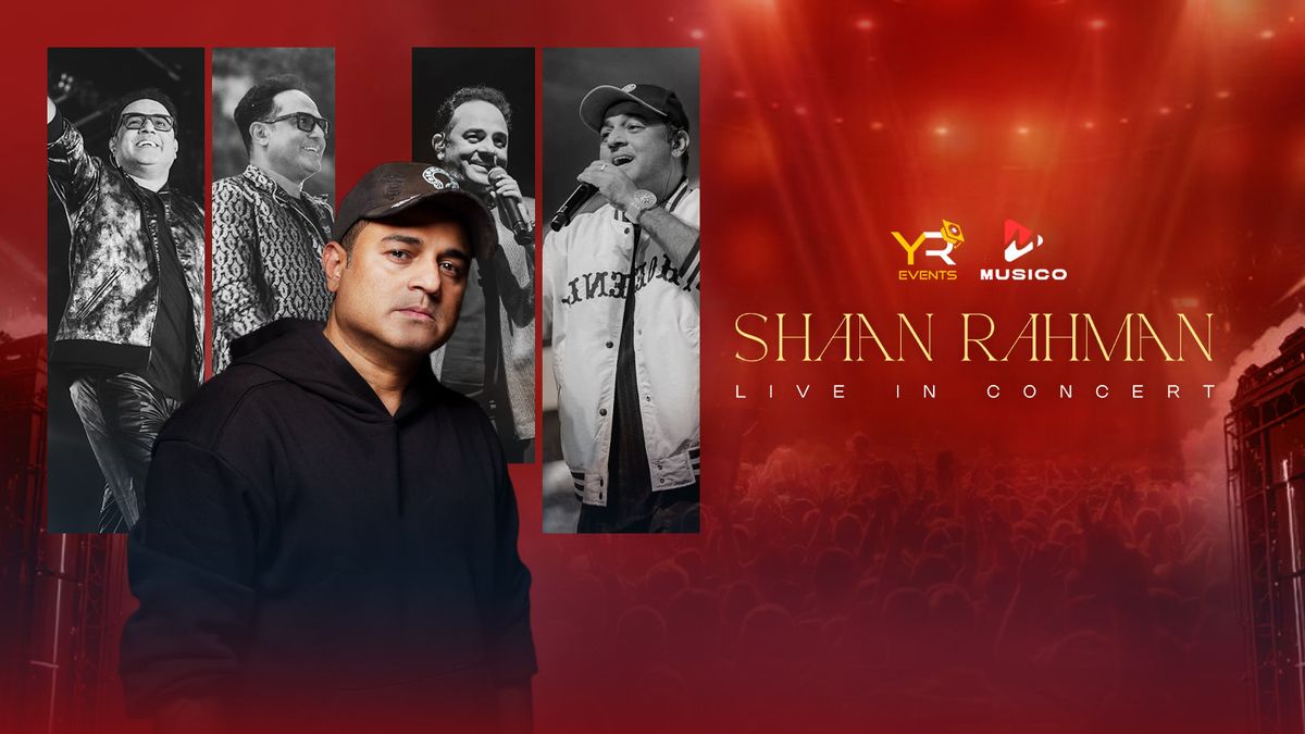 Shaan Rahman Live in Concert