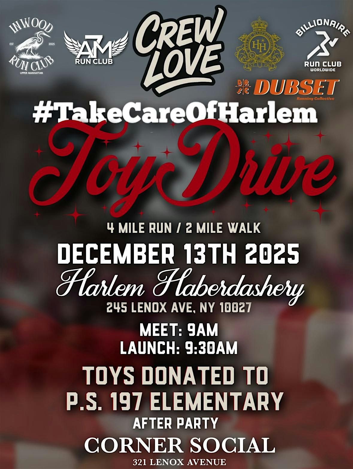 Crew Love, Harlem Haberdashery, and #TakeCareOfHarlem  Toy Drive