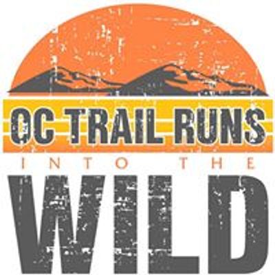 Into The Wild OC Trail Runs