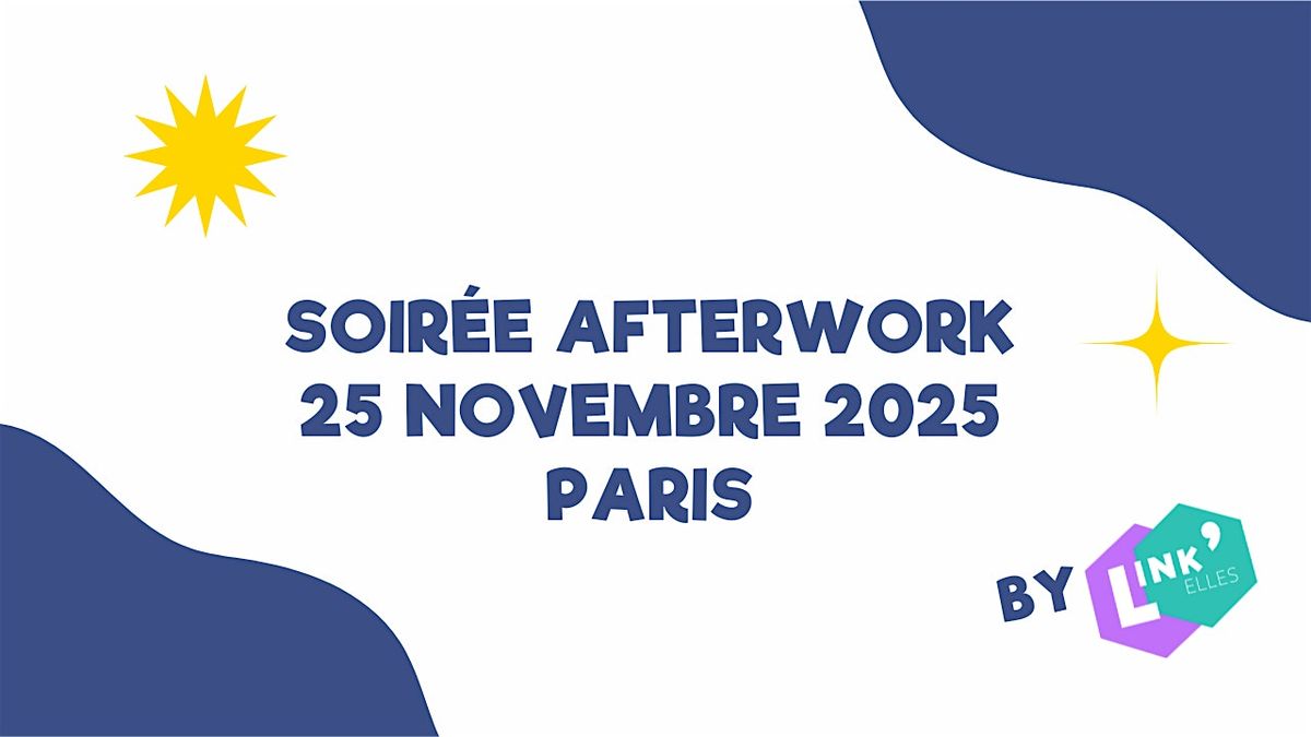 Afterwork Link'Elles #2 - Ile de France (Paris)