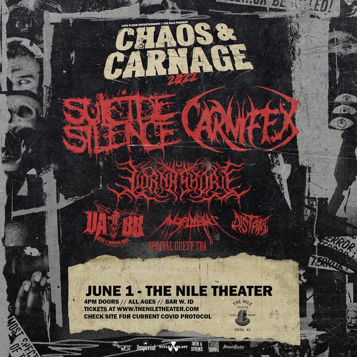 Chaos and Carnage Tour 2022 The Nile Theater, Mesa, AZ June 1, 2022