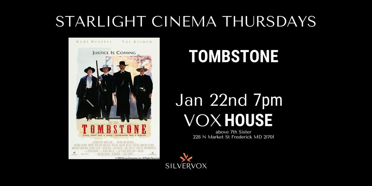 Starlight Cinema: Tombstone