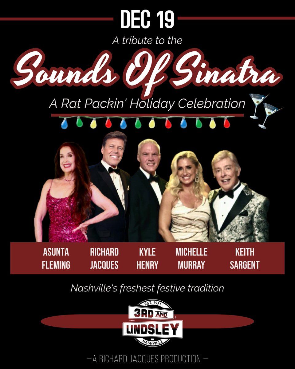 Sounds Of Sinatra - A Rat Packin' Holiday Celebration