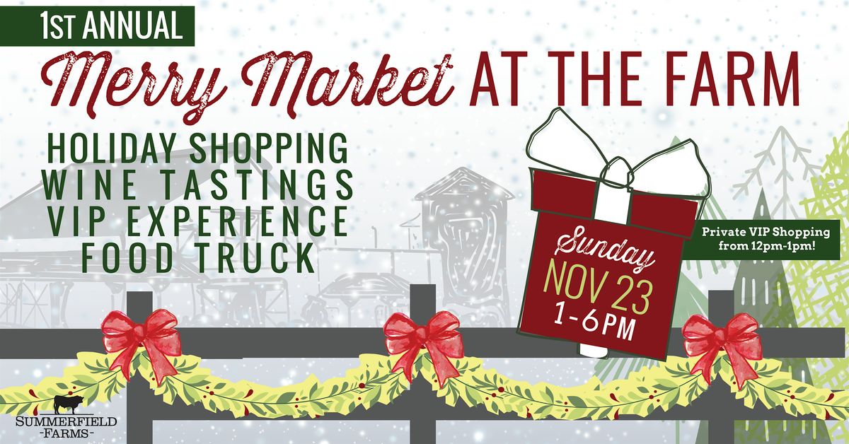 Merry Market at The Farm