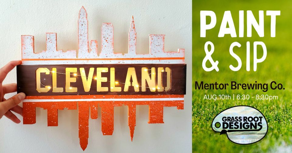Cle Browns Light Up Skyline Paint & Sip at Mentor Brewing Mentor