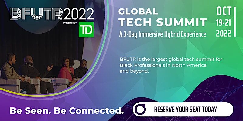 BFUTR Global Tech Summit 2022 | Sheraton Centre Toronto Hotel | October ...