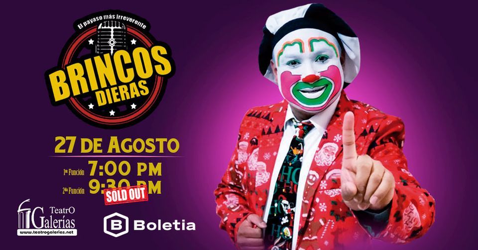 Brincos Dieras en Guadalajara Teatro Galerías, Zapopan, JA August