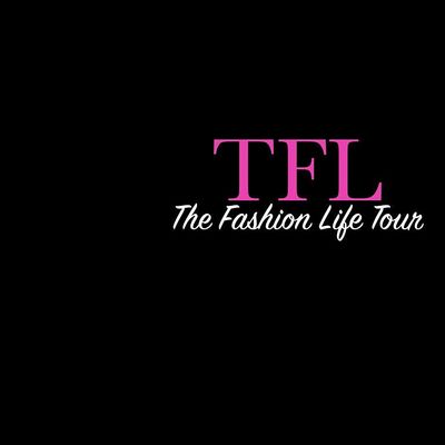 The Fashion Life Tour