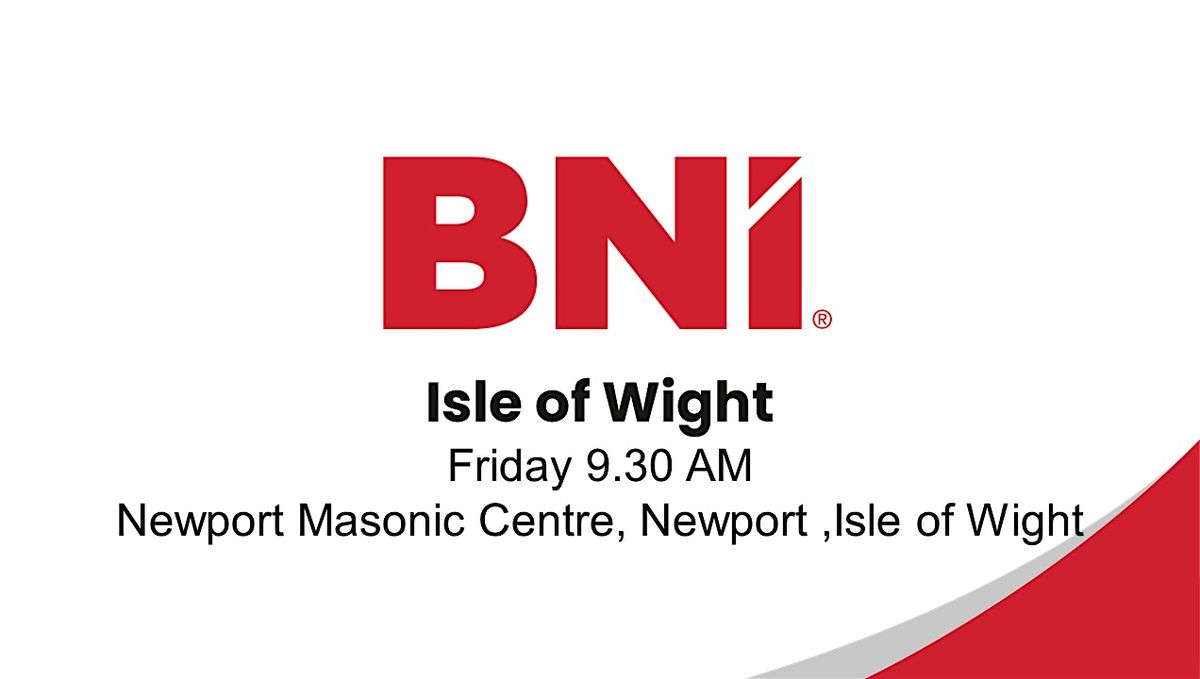 BNI IOW- Leading Networking Event for Businesses on the Isle of Wight