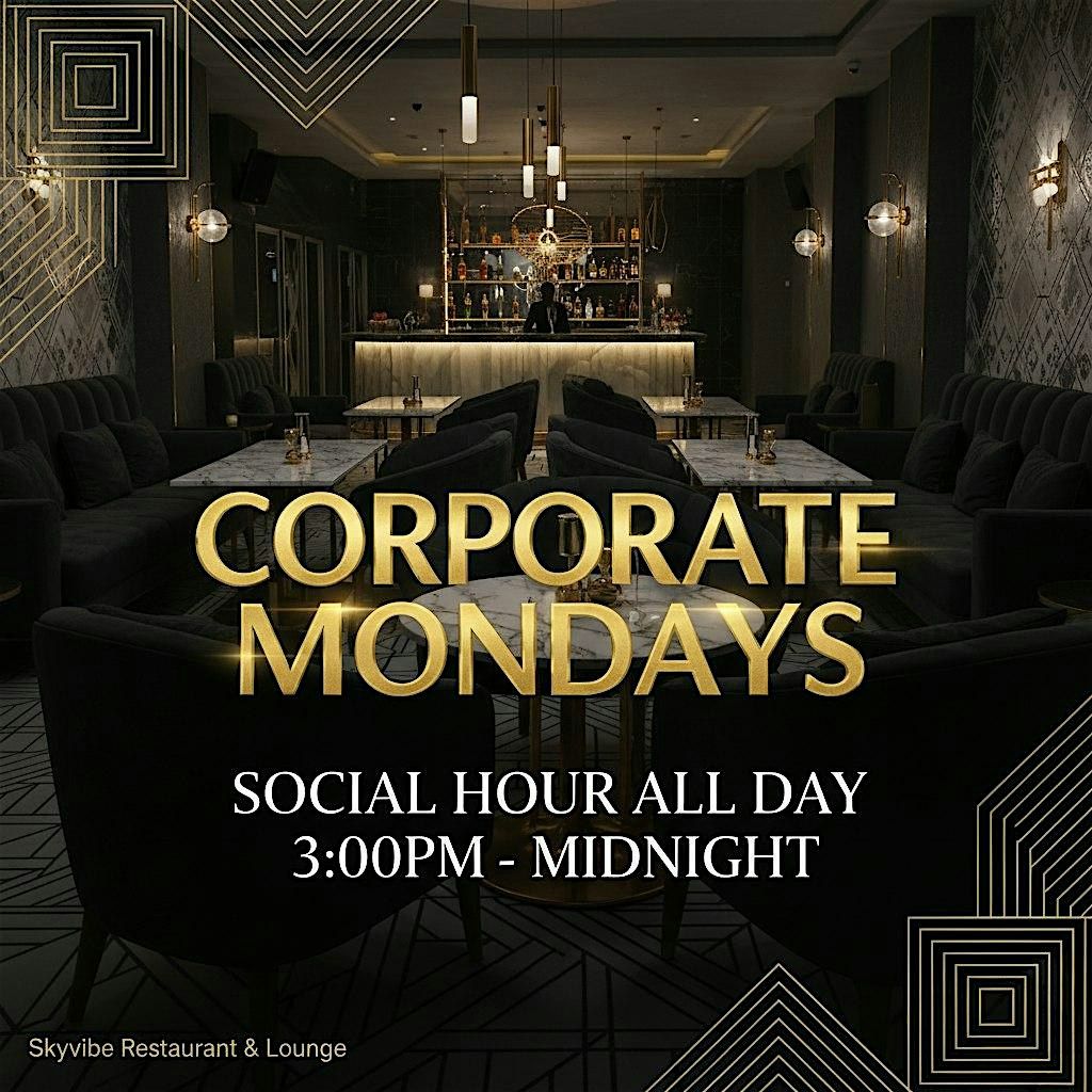 Corporate Mondays