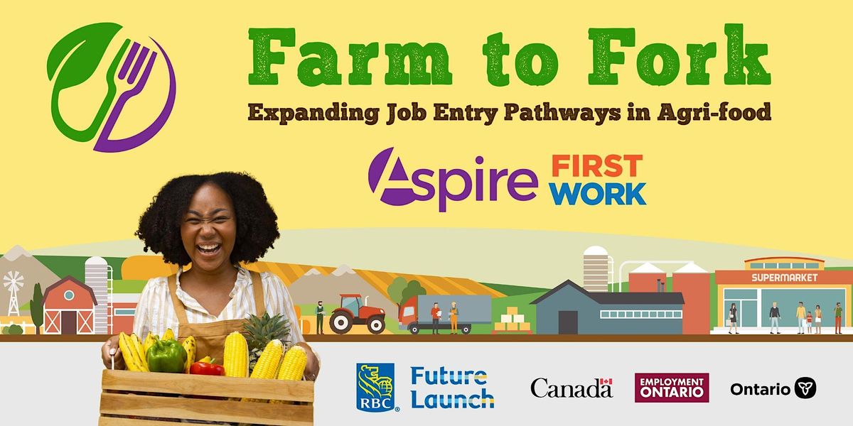 Aspire Farm to Fork Career Fair - Windsor\/ Essex