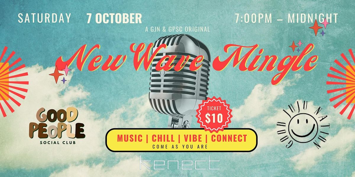 THE NEW WAVE MINGLE OPEN MIC NIGHT
