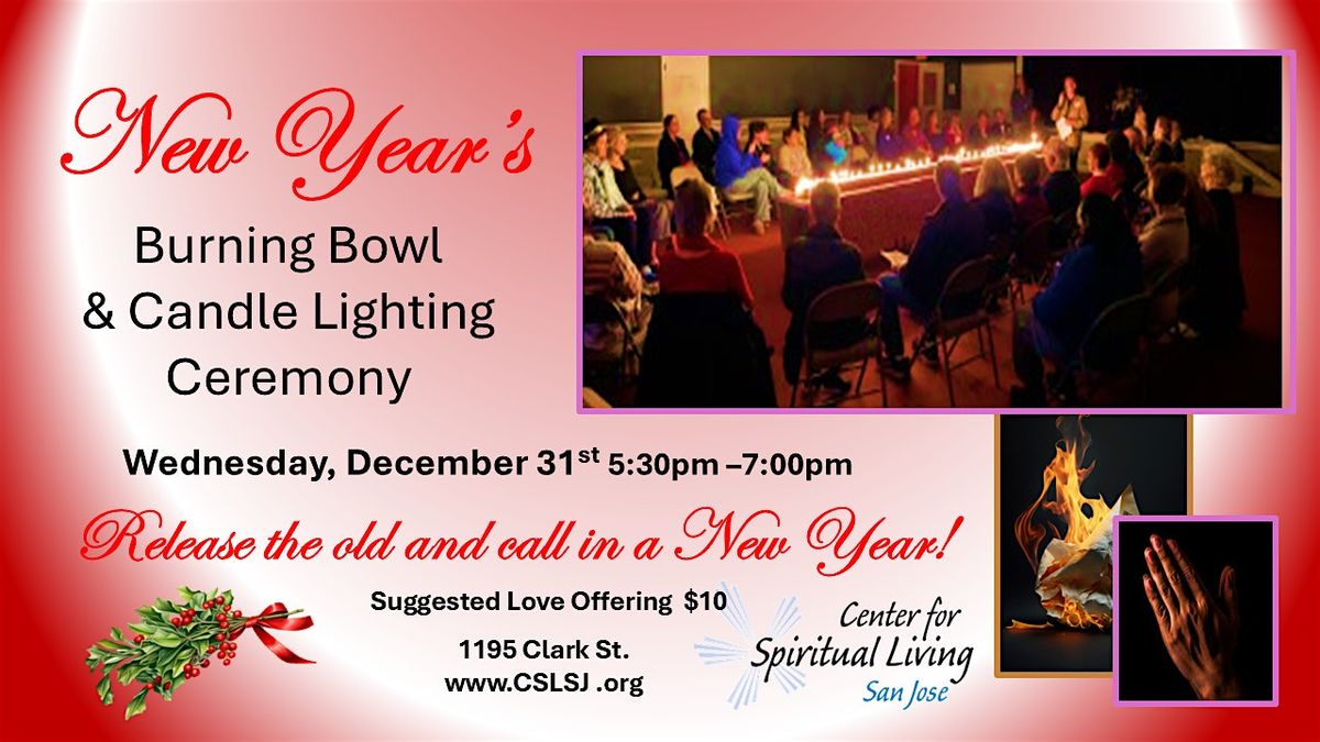 New Year's Eve Burning Bowl & Candle Lighting Ceremony.