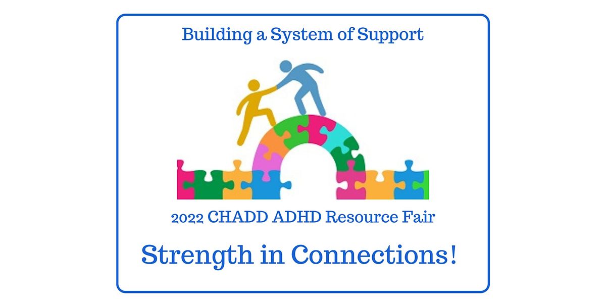 2022 CHADD NoVA/DC Resource Fair Sponsor and Exhibitor Registration