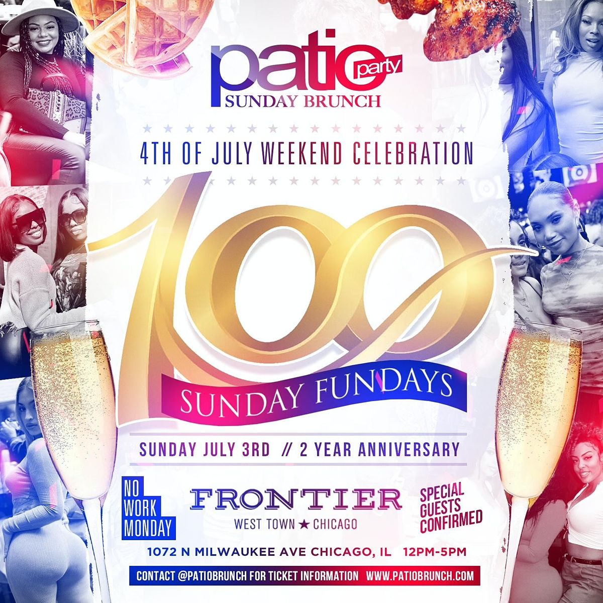 July 3rd! Holiday Edition! Chicagos Sunday Funday Patio Brunch