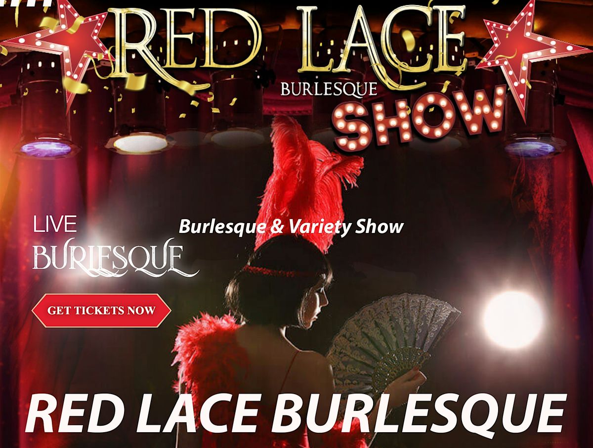 Red Lace Burlesque Show Miami & Variety Show Miami