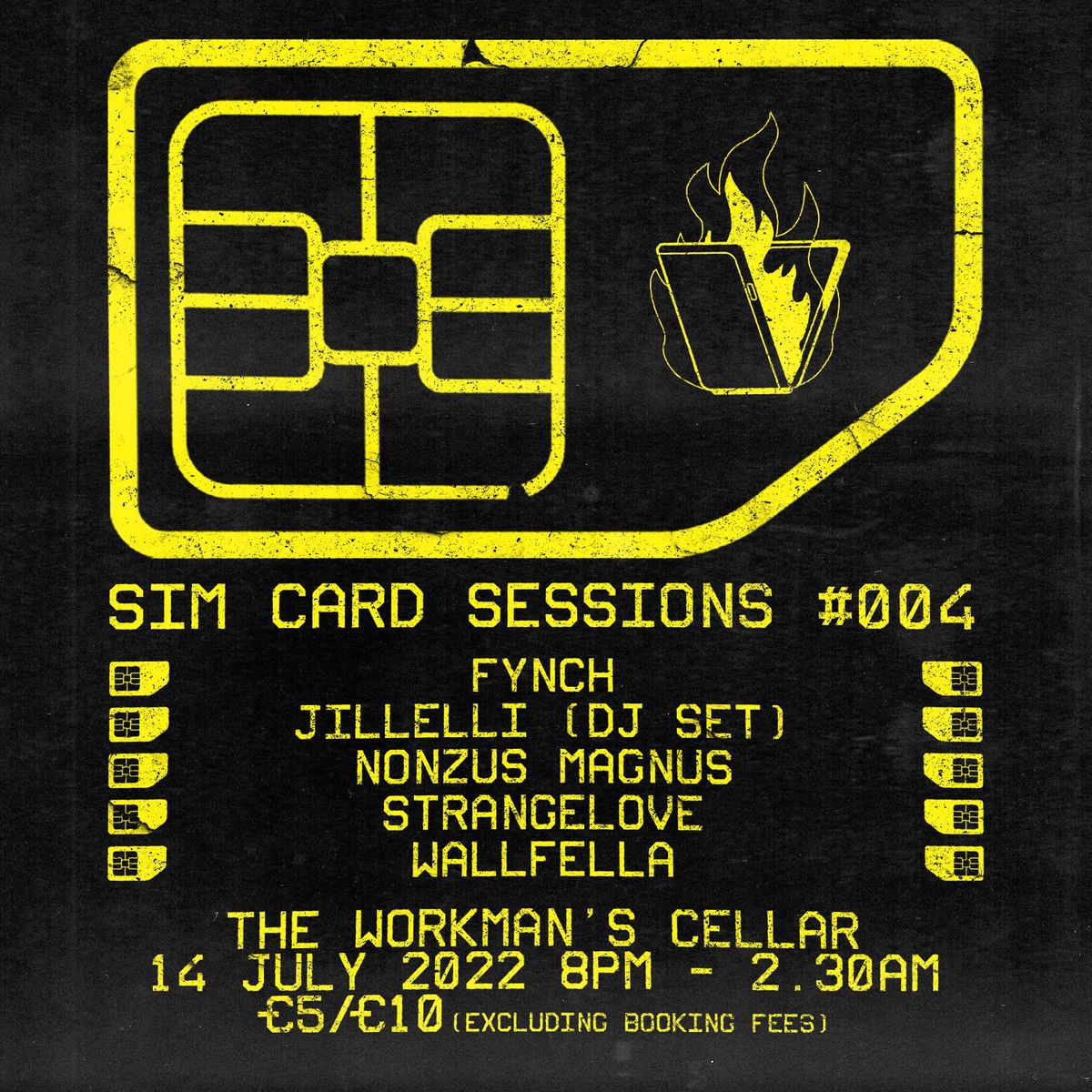 Burner Records presents Sim Card Sessions 4 The Workmans Cellar
