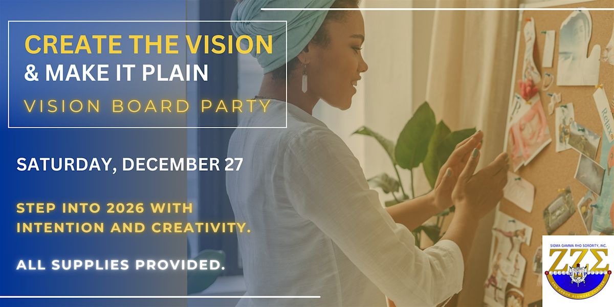 Create the Vision & Make it Plain: Vision Board Party