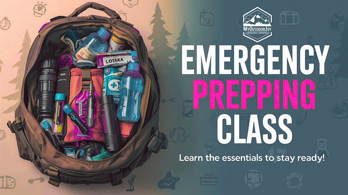 Emergency Prepping Class