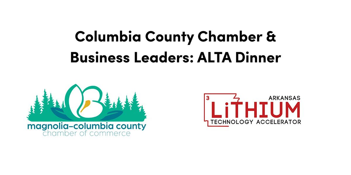 Columbia County Chamber & Business Leaders: ALTA Dinner