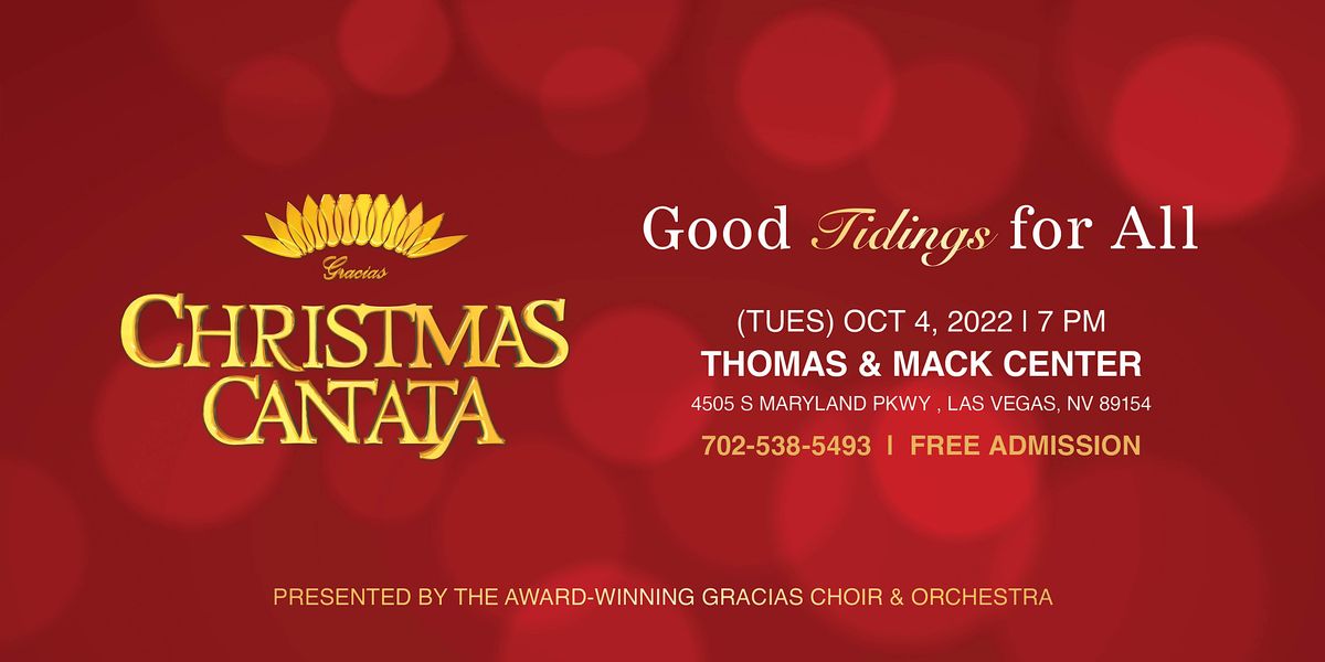 2022 Gracias Christmas Cantata at the UNLV Thomas & Mack Center