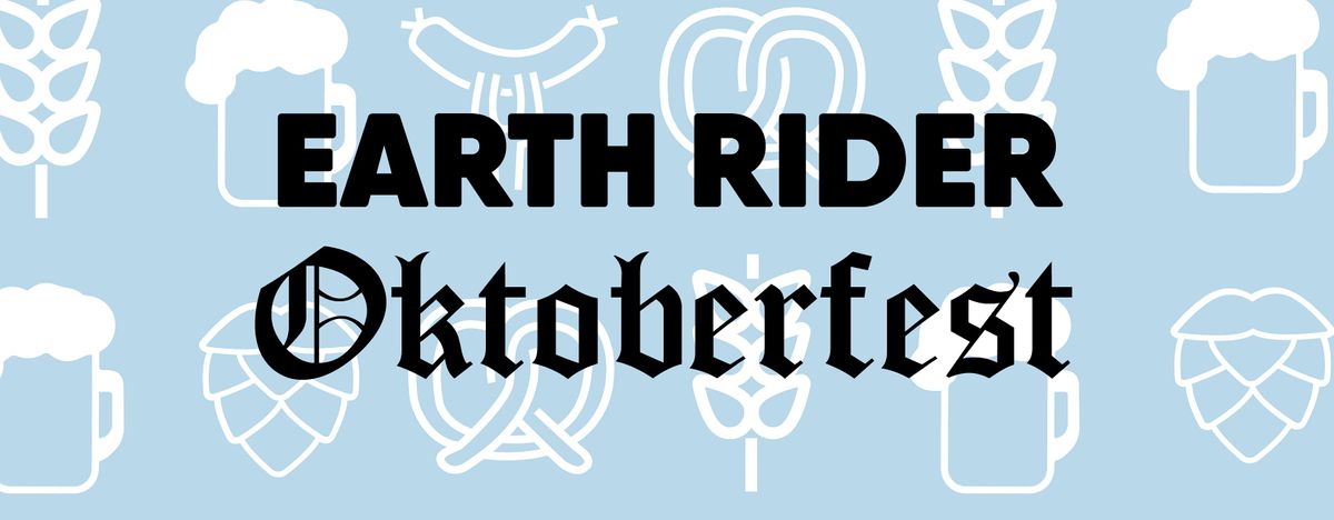 Oktoberfest at Earth Rider | Earth Rider Brewery, Superior, WI Oktoberfest at Earth Rider | Earth Rider Brewery, Superior, WI