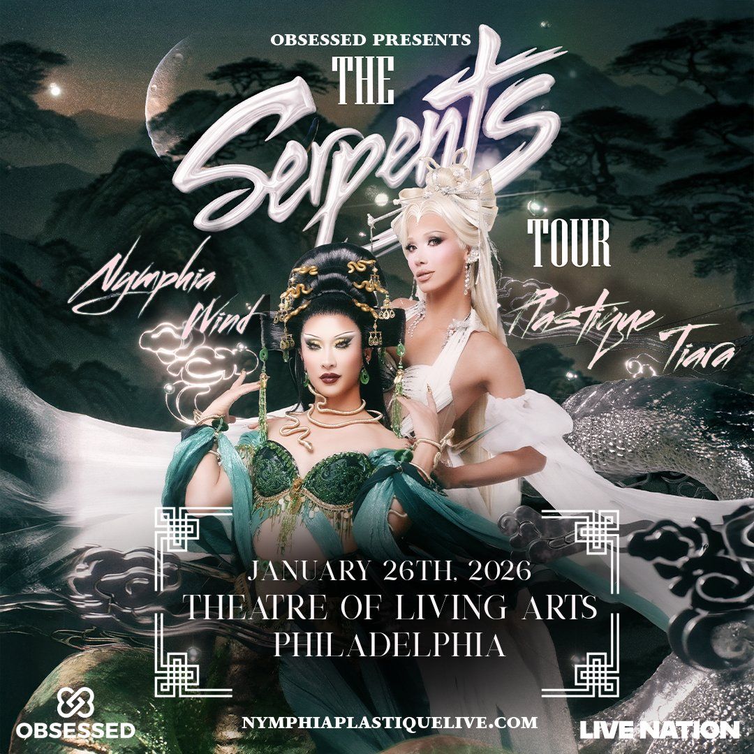 The Serpents Tour: Nymphia Wind & Plastique Tiara