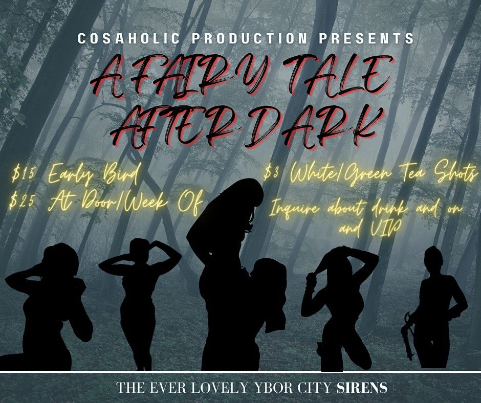 Fairy Tale After Dark a Burlesque Experience