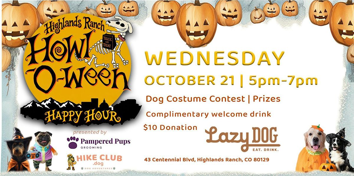Highlands Ranch Howl-O-Ween at Lazy Dog Restaurant & Bar, Highlands ...