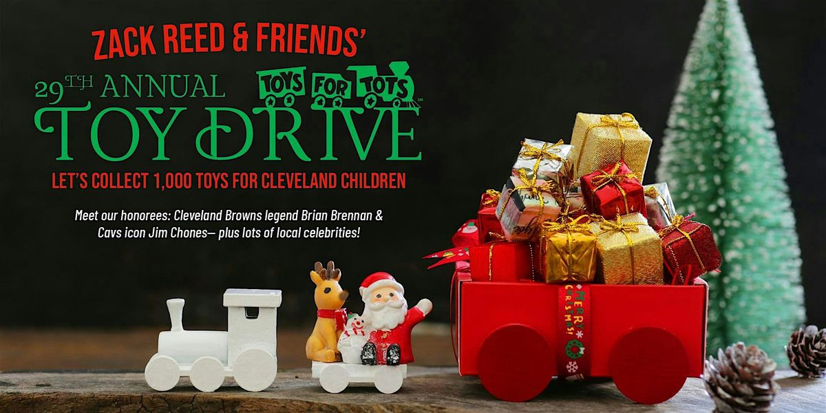 29th Annual Zack Reed & Friends\u2019 Toys for Tots: Cleveland Legends Toy Drive