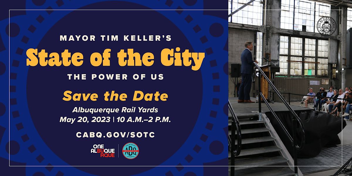 2023 Mayor Kellers State of the City at Albuquerque Rail Yards on 20th ...