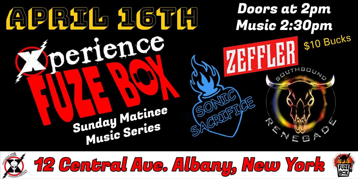 Xperience Fuzebox with Sonic Sacrifice, Zeffler and Southbound Renegade ...